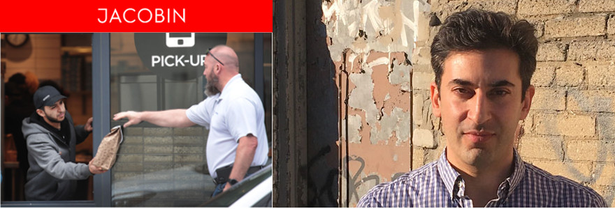 Jacobin magazine header, article photo of a restaurant worker handing a package through a window to a customer outside (left), David Calnitsky (right)