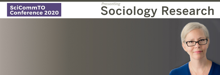 Sociology research presented at SciComm 2020