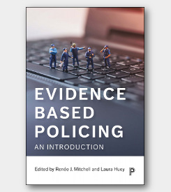 Evidence Based Policing: An Introduction