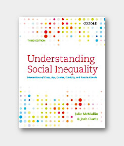 Understanding Social Inequality: Intersections of Class, Age, Gender, Ethnicity, and Race in Canada, Third edition - front cover
